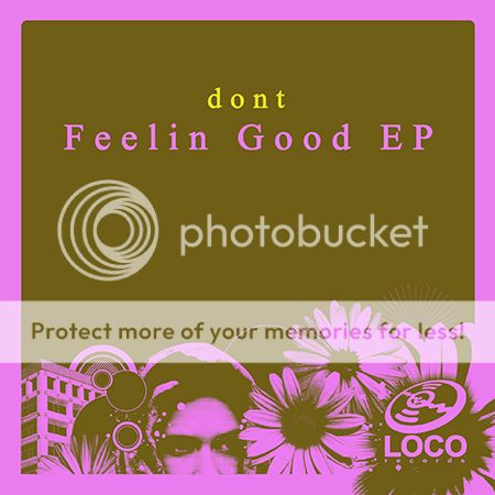 Feelin Good EP (Loco Records)
